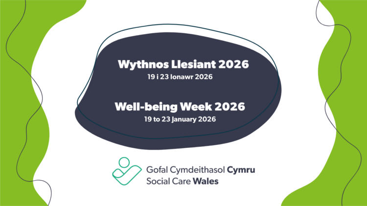 Social Care Wales | Well-being Week 2026: learn, connect and share